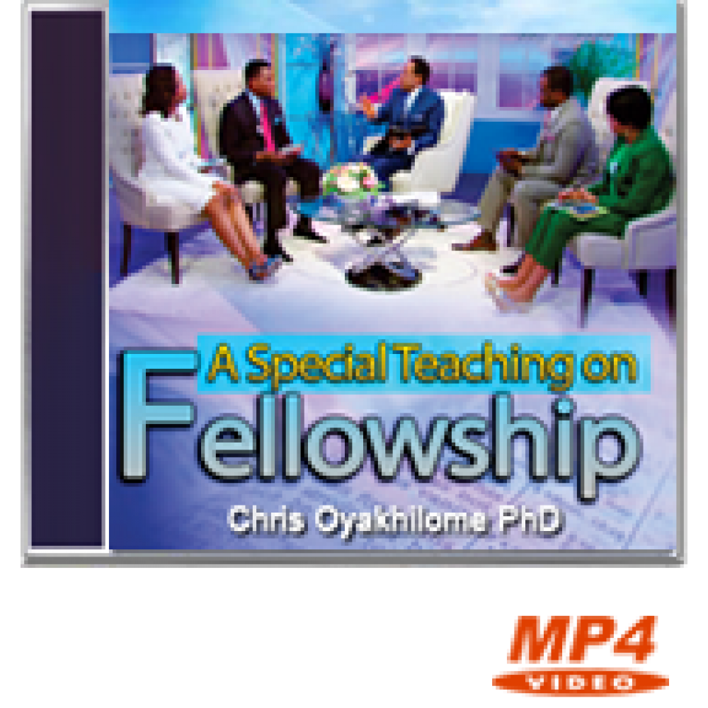 A Special Teaching On Fellowship A Special Teaching On Fellowship