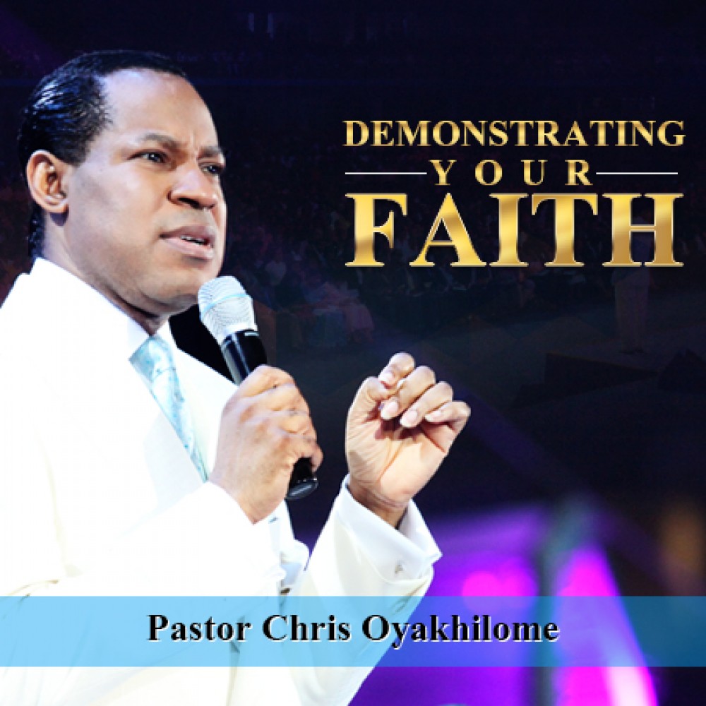 Demonstrating Your Faith Demonstrating Your Faith
