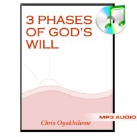 The Three Phases of God's Will