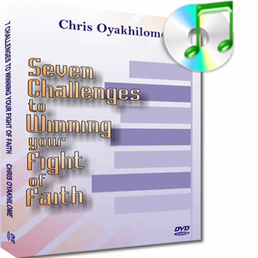 Seven Challenges To Winning Your Fight Of Faith 2 Seven Challenges To Winning Your Fight Of Faith 2