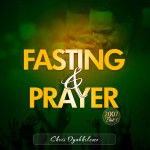 Fasting and Prayer 2007 Part 1