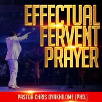 Effectual Fervent Prayer