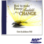 How to make Power Available for a Change