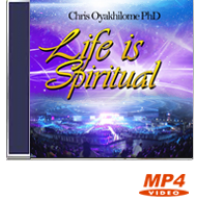 Life Is Spiritual