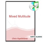 Mixed Multitude