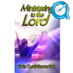 Ministering To The Lord
