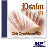 Psalm 91 (Part 5) Psalm 91 (Part 5)
