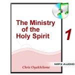 The Ministry of The Holy Spirit 1