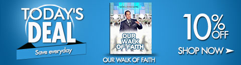 OUR WALK OF FAITH